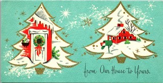 From Our House To Yours Tree Home House VTG Christmas Greeting Card