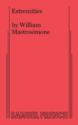 William Mastrosimone Extremities (Taschenbuch) (US IMPORT)