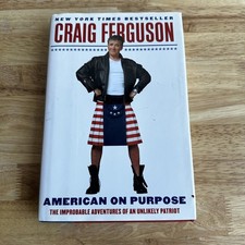 American On Purpose Craig Ferguson 2009 Signed Autobiography Harper Hardcover