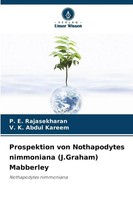 P. E. Rajasekharan (U. A.) | Prospektion Von Nothapodytes Nimmoniana...