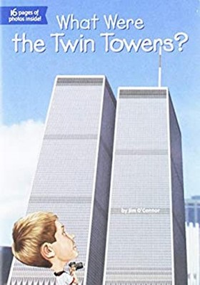 What Were the Twin Towers? Paperback Jim O'Connor