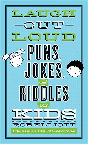 Rob Elliott - Laugh-Out-Loud Puns Jokes And Riddles For Kids - Paper - J245Z-image