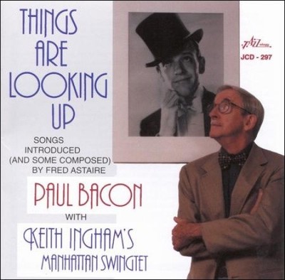 Things Are Looking Up * by Paul Bacon [CD]