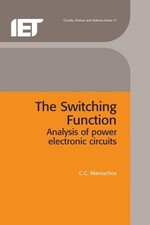 C.C. Marouchos The Switching Function (Hardba...