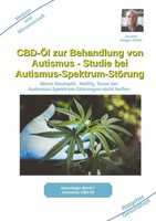 Cbd-ÖL Zur Behandlung Von Autismus Studie Bei Autismus-Spektrum-StöRung Holger K