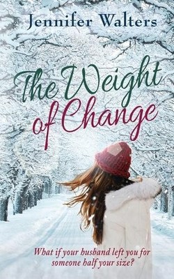 Jennifer Walters The Weight of Change (Paperback) (UK IMPORT)