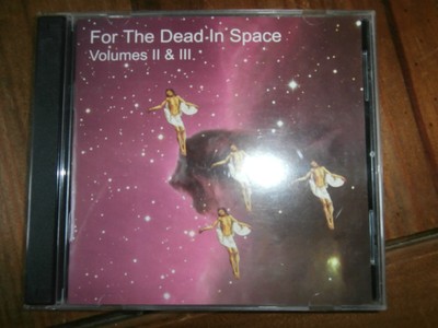 V/A - For The Dead In Space Vol 2/3 CD Album Tom Rapp Pearls Before Swine