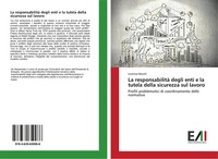 Lorenzo Bacchi | La Responsabilità Degli Enti E La Tutela Della Sicurezza Sul...