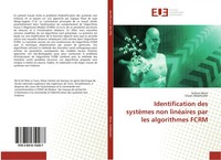 Soltani Moez (U. A.) | Identification Des SystèMes Non LinéAires Par Les...