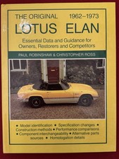 The Original 1962-1973 Lotus Elan Data And Guidance For Owners And Restorers