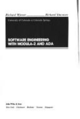 Software Engineering with MODULA-2 and ADA