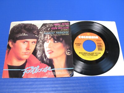 Mike Reno / Ann Wilson   Almost Paradise (Love Theme From Footloose) 80s Rock 45