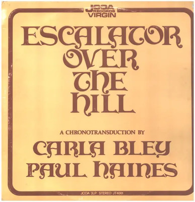 LP-BOX Carla Bley , Paul Haines Escalator Over the Hill GATEFOLD NEAR MINT