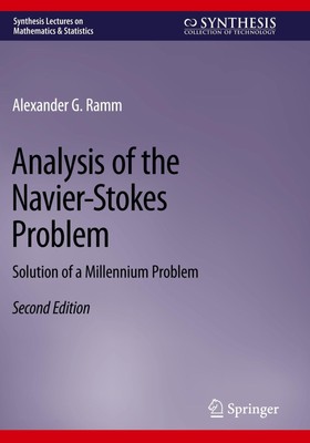 Analysis of the Navier-Stokes Problem | Alexander G. Ramm | Taschenbuch | xvi