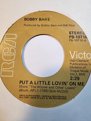 BOBBY BARE: Put a little lovin on me/Those City Lights -RCA VG+ F261