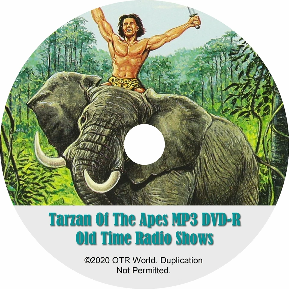 OTR WORLD Tarzan Of The Apes Old Time Radio Shows OTR MP3 DVD 230 Episodes