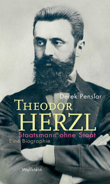 Thumbnail - Theodor Herzl: Staatsmann Ohne Staat | Derek Penslar | 2022 | Deutsch