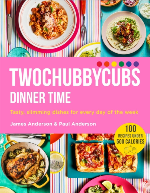 Twochubbycubs Dinner Time by James Anderson (Hardback Book)