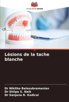 Nikitha Balasubramanian (U. A.) | LéSions De La Tache Blanche | Taschenbuch