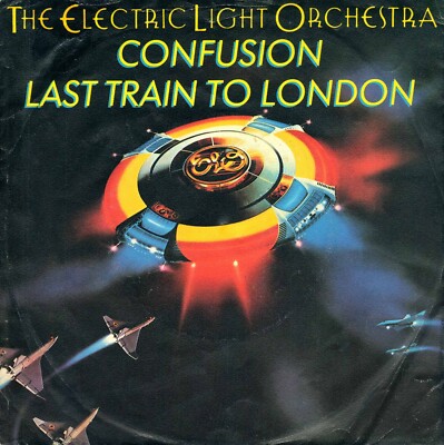 7'' Electric Light Orchestra   Confusion / Last Train To London // Dutch 1979