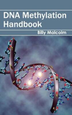 Dna Methylation Handbook