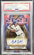 WYATT LANGFORD 2023 Bowman Chrome Draft Class of 2023 GOLD AUTO /50 RC PSA 9