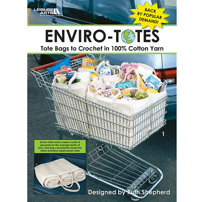 Leisure Arts Enviro-Totes Crochet Book, Crochet Book, Crochet Pattern Books,