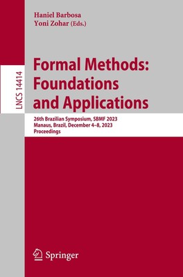 Formal Methods: Foundations and Applications Yoni Zohar (u. a.) Taschenbuch xxii