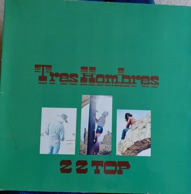 ZZ TOP Tres Hombres Vinyl, 1983 K 56 603 Warner Brothers Records.