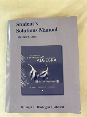 Student Solutions Manual for Elementary and In- 0321586239, paperback, Bittinger
