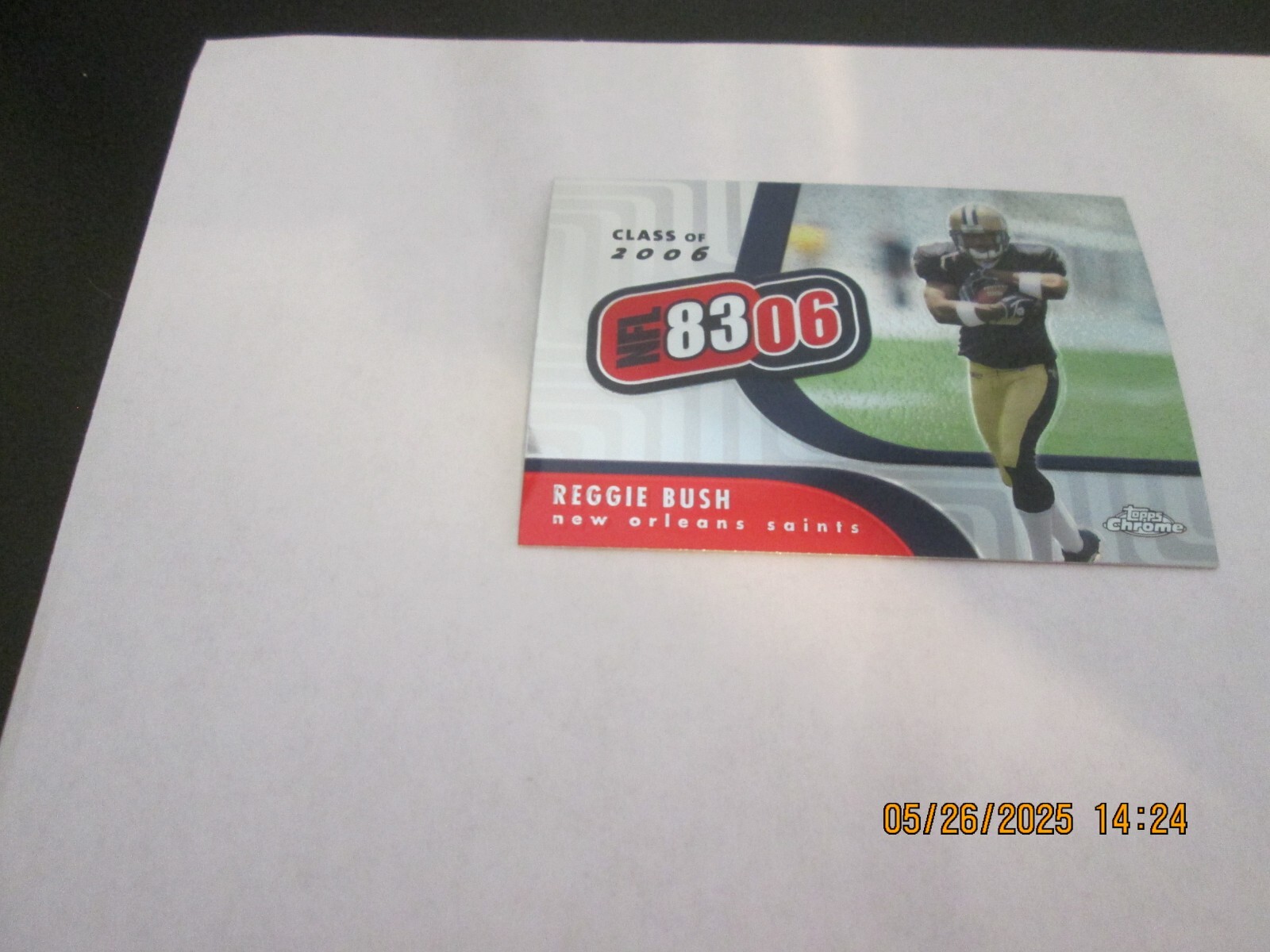 REGGIE BUSH SAINTS 2006 TOPPS CHROME CLASS OF 2006 NFL8306 ROOKIE CARD #NFL5