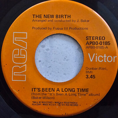 The New Birth ** It's Been A Long Time - 1973 US Soul Import 7''