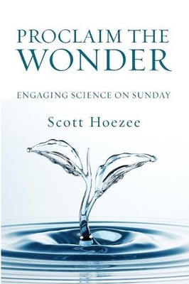 Scott Hoezee Proclaim the Wonder (Taschenbuch)
