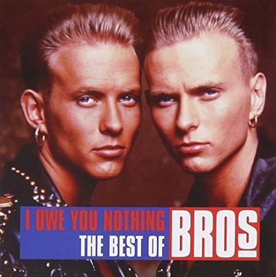 Bros - I Owe You Nothing - The Best of Bros - Bros CD QYVG The Cheap Fast Free