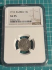 Gorgeous 1916 Barber Silver Dime 10c US Coin NGC AU 55 AU55 Graded