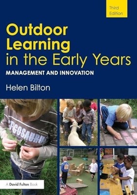 Outdoor Learning in the Early Years by Bilton, Helen 0415454778 The Fast Free