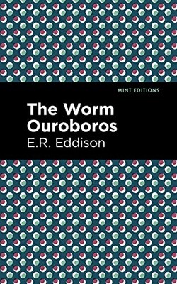 Eddison - Worm Ouroboros - New hardback or cased book - 46 - X555z