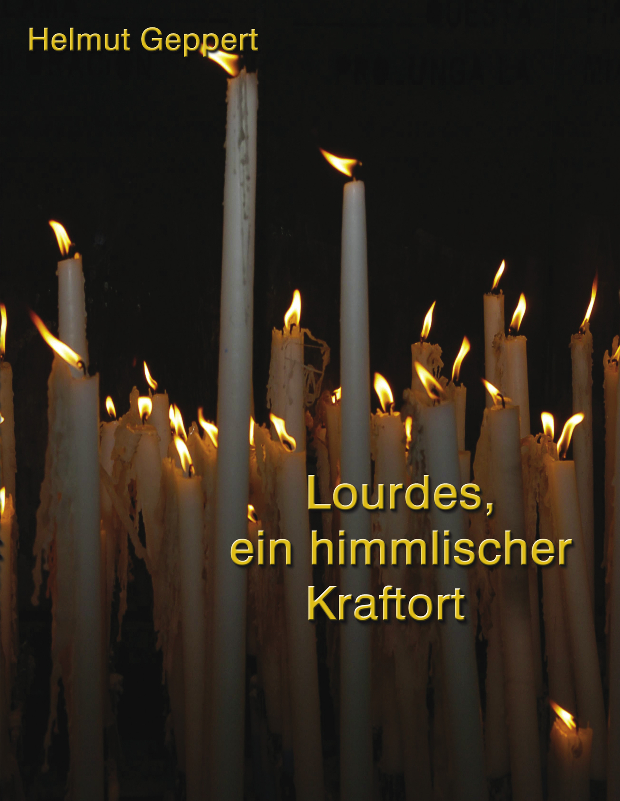 Thumbnail - Lourdes, Ein Himmlischer Kraftort (buch)
