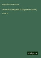 Augustin Louis Cauchy | Oeuvres ComplèTes D'augustin Cauchy | Buch | FranzöSisch