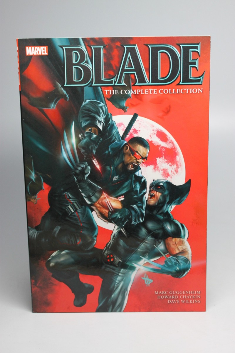 Blade by Marc Guggenheim: the Complete Collection (Marvel Comics