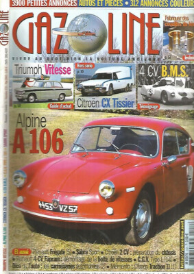 GASOLINE NR. 112 ALPINE A106 / TRIUMPH SPEED / CITROEN CX TISSIER / 4 PS B.M.S