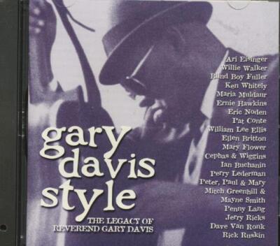 V/A: GARY DAVIS STYLE: THE LEGACY OF THE REVEREND GARY DAVIS - CD SEALED