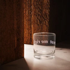 Rocks glass - treat me right