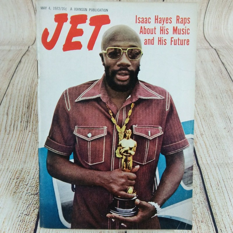 JET MAGAZINE | MAY 4, 1972 | ISAAC HAYES RAPS ABOUT HIS MUSIC AND HIS FUTURE