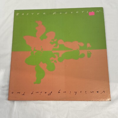 Baxter Robertson~Vanishing Point Two~1984 Alt Rock~RCA Victor Stereo LP~EX Vinyl