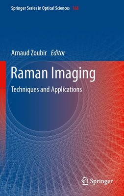 Arnaud Zoubir | Raman Imaging | Buch | Englisch (2012) | xiv | Springer
