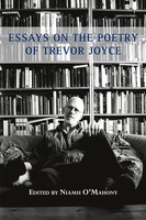 Essays On The Poetry Of Trevor Joyce Niamh O'mahony Taschenbuch Englisch 2014