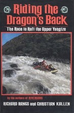 Riding the Dragon's Back : A River Journey on China's Yangtze Har