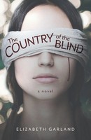 The Country Of The Blind Elizabeth Garland Taschenbuch Kartoniert / Broschiert