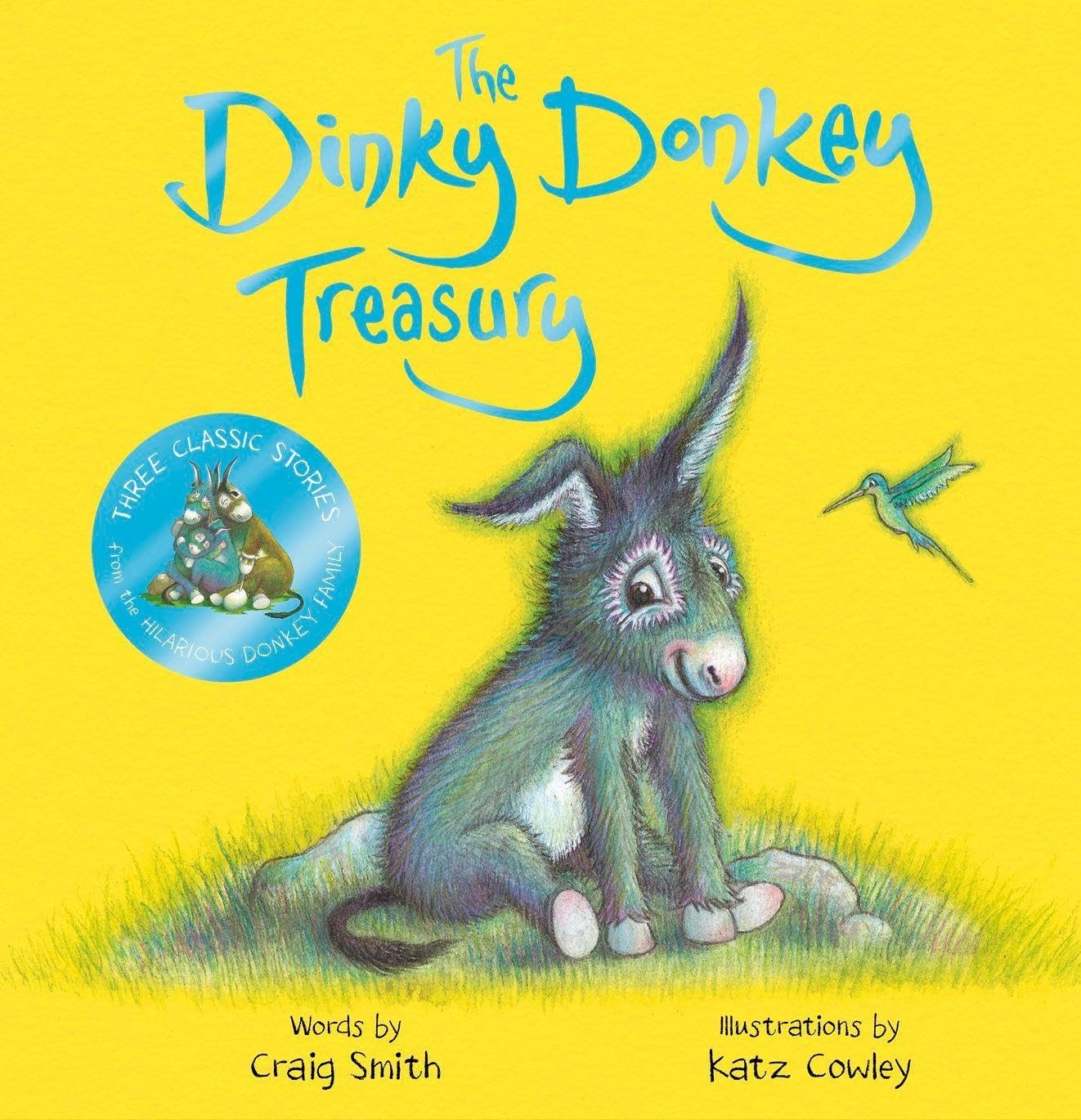 The Dinky Donkey Treasury: The gorgeous gift-book with three hilarious stories!